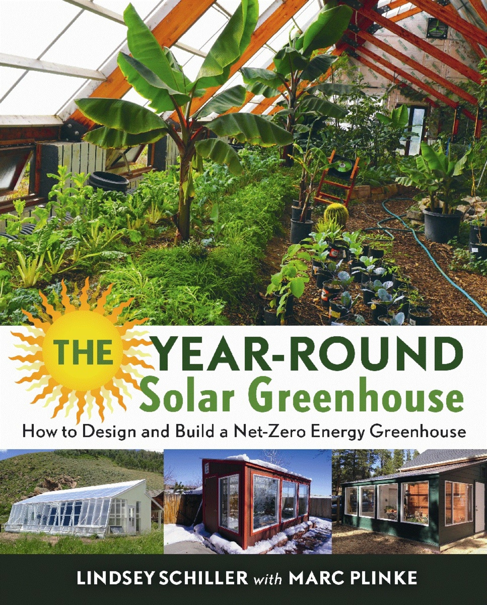 Cover image for The Year-Round Solar Greenhouse ISBN 9780865718241